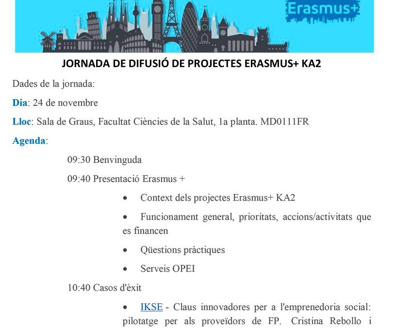 JORNADA DE DIFUSIÓ DE PROJECTES ERASMUS+ KA2